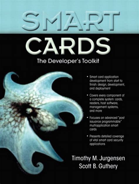 The Smart Cards: A Developer's Toolkit 